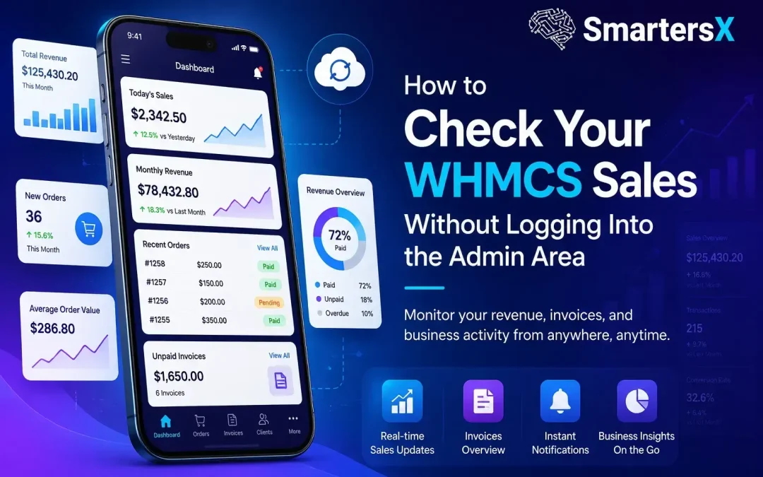 How to Check Your WHMCS Sales Without Logging Into the Admin Area
