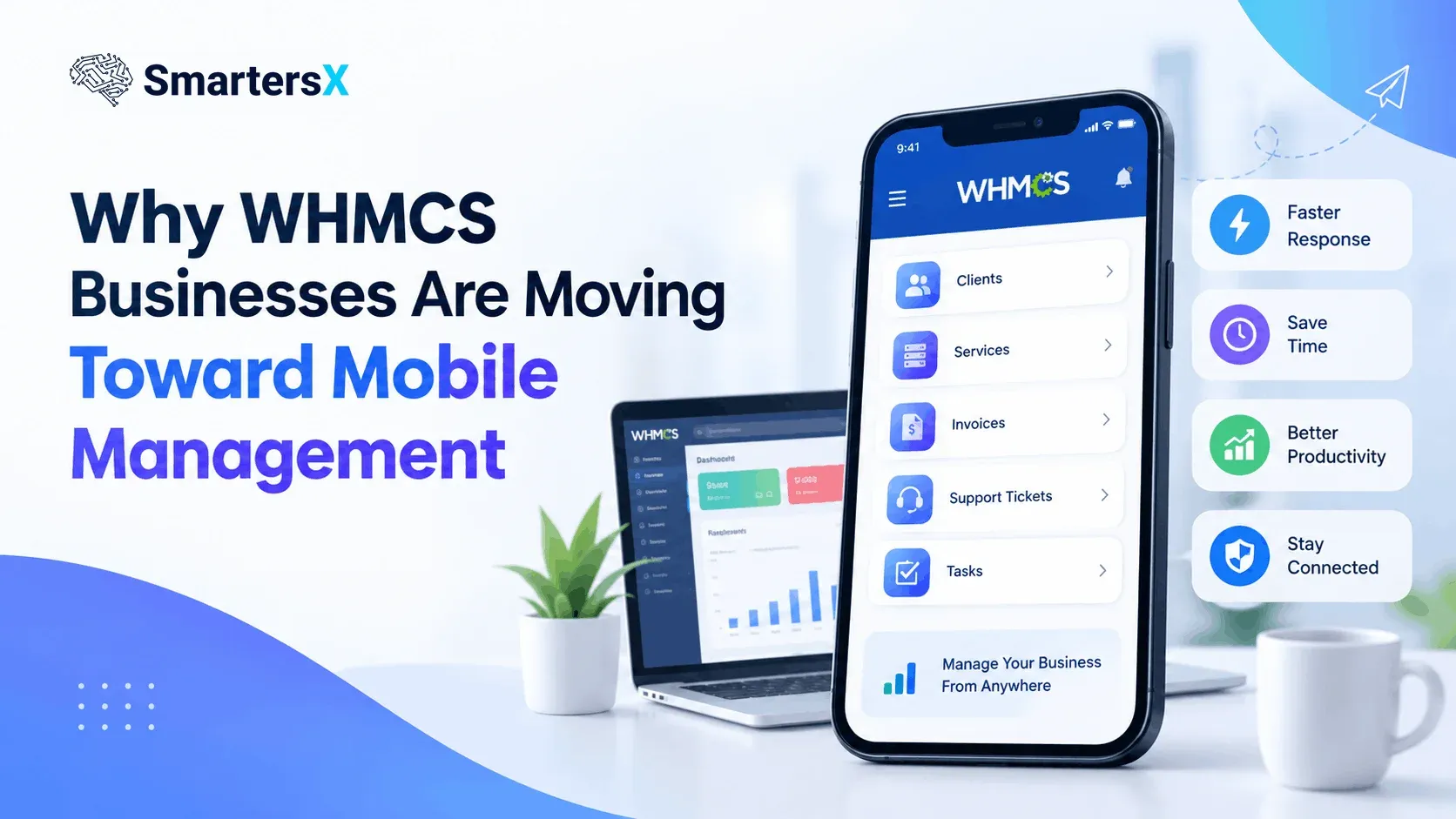 Why WHMCS Businesses Are Moving Toward Mobile Management